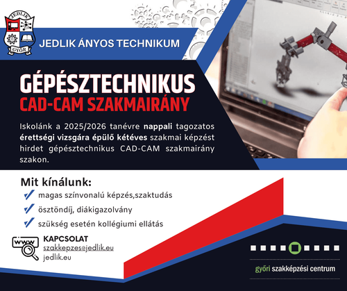 Gépésztechnikus CAD-CAM szakmairány (nappali és esti tagozatos képzés)